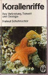 Schuhmacher,Helmut  Korallenriffe 