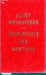 Weinheber,Josef  Dokumente des Herzens 