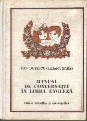 Dutescu,Dan und Liliana Mares  Manual de Conversatie in Limba Engleza 