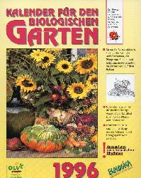 Lau,Renate+Kurt Walter (Hsg.)  Kalender fr den biologischen Garten 1996 