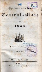 Pharmaceutisches Central-Blatt  14.Jahrgang 1843.2.Band von No.31 bis 60 
