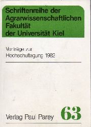 Agrarwissenschaftliche Fakultt  Vortrge zur Hochschultagung 1982 