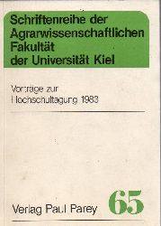 Agrarwissenschaftliche Fakultt  Vortrge zur Hochschultagung 1983 