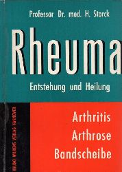 Storck,H.  Rheuma Entstehung und Heilung 