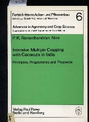 Nair,Ramachandran,P.K.  Intensive Multiple Cropping with Coconuts in India 