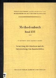 Reinhold,F.+H.Waldmann+R.Balks  Verwertung der Abwsser und die Untersuchung von Rauchschden 