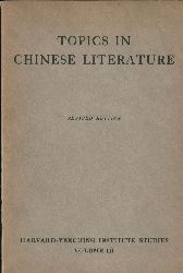 Hightower,James Robert  Topics in chinese literature 