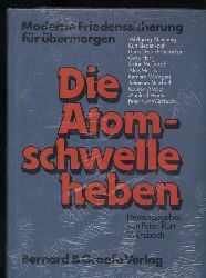 Wrzbach,Peter-Kurt (Hrsg.)  Die Atomschwelle heben 