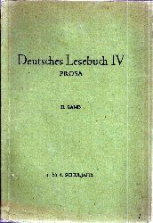 Hirt,Ferdinand  Deutsches Lesebuch IV Prosa 5.bis 8.Schuljahr II.Band 