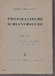 Sprockhoff,Georg (Hsg.)  Physikalische Schulversuche Vierter Teil: Molekulare Eigenschaften 