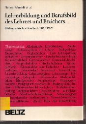 Schmidt,Heiner  Materialien zur Lehrerbildung und zum Berufsbild des Lehrers und 
