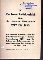 Presse-und Informationst der Bundesregierung  Ein Rechenschaftsbericht ber die deutsche Finanzpolitik 1949 bis 1953 