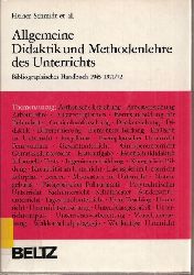 Schmidt,Heiner  Materialien zur Allgemeinen Didaktik und Methodenlehre des Unterrichts 