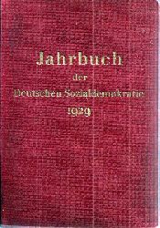 Sozialdemokratischen Partei Deutschlands (Hsg.)  Jahrbuch der Deutschen Sozialdemokratischen Partei 1929 