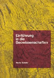 Schtz, Heinz  Einfhrg. in die Geowissenschaften 