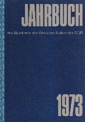 Akademie der Wissenschaften der DDR  Jahrbuch 1973 