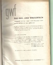 Das Gas- und Wasserfach  Das Gas- und Wasserfach 98.Jahrgang 1957 (2 Bnde) 