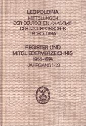 Leopoldina Mitteilungen  Register und Mitgliederverzeichnis 1955-1974,Reihe 3 