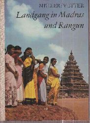 Mller,Martin  Landgang in Madras und Rangun 