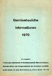 Bundesausschu Obst und Gemse  Gemsebauliche Informationen 1970 