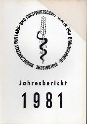 Biologische Bundesanstalt fr Land -und Forst  Jahresbericht 1981 