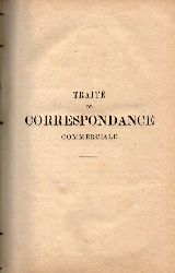 Wohlfahrt,Theodore  Traite de Correspondance Commerciale 