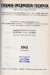 Chemie Ingenieurtechnik  Chemie Ingenieurtechnik 33.Jahrgang 1961 (1 Band) 