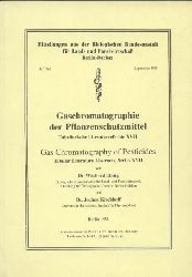 Ebing,Winfried und Jochen Kirchhoff  Gaschromatographie der Pflanzenschutzmittel 