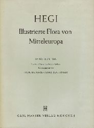 Hegi,Gustav  Illustrierte Flora von Mitteleuropa Band III. Teil 1 Dicotyledones 1 