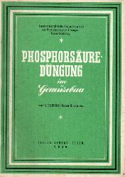 Gericke,S.  Phosphorsure-Dngung im Gemsebau 