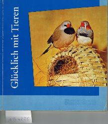 Henning,Gustav Adolf  Glcklich mit Tieren (Sammelalbum) 