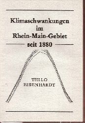 Eisenhardt,Thilo  Klimaschwankungen im Rhein-Main-Gebiet seit 1880 