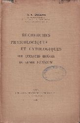 Saksena,R.K.  Recherches Physiologiques et Cytologiques sur Quelques Especes du 