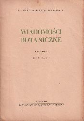 Wiadomosci Botaniczne  Wiadomosci Botaniczne Tom III - Zeszyt 1 bis 4 (4 Hefte) 