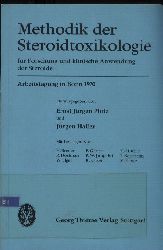Plotz,Ernst Jrgen+Jrgen Haller  Methodik der Steroidtoxikologie fr Forschung und klinische Anwendung 