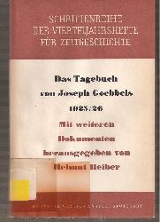 Heiber,Helmut (Hsg.)  Das Tagebuch von Joseph Goebbels 1925/26 