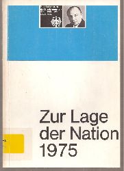 Bundesminister fr innerdeutsche Beziehungen  Zur Lage der Nation 1975 