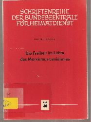 Fetscher,Iring  Die Freiheit im Lichte des Marxismus-Leninismus 