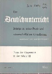 Der Deutschunterricht  15.Jahrgang 1963, Heft 3 