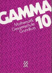 Hayen,Jrgen+Hans-Joachim Vollrath+Ingo Weidig  Gamma 10 Mathematik Gesamtschule Grundkurs 
