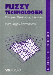 Zimmermann,Hans-Jrgen (Hsg.)  Fuzzi Technologien 