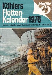 Khlers Flotten-Kalender  Khlers Flotten-Kalender 63.Jahrgang 1976 