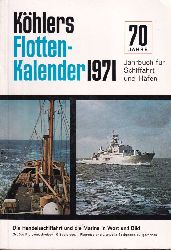 Khlers Flotten-Kalender  Khlers Flotten-Kalender 58.Jahrgang 1971 