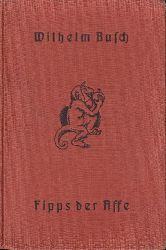 Busch,Wilhelm  Fipps der Affe 
