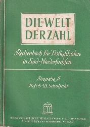 Kruckenberg,Adolf (Hsg.)  Die Welt der Zahl Ausgabe A Heft 6 VI.Schuljahr 
