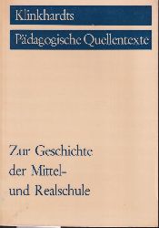 Maskus,Rudi (Hsg.)  Zur Geschichte der Mittel- und Realschule 