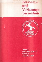 Technische Universität Hannover  Personen- und Vorlesungsverzeichnis Wintersemester 1970 / 71, 