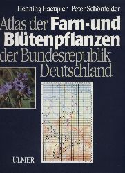 Haeupler,Henning+Peter Schnfelder  Atlas der Farn- und Bltenpflanzen der Bundesrepublik Deutschland 
