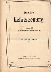 Bayerische Lehrer-Zeitung  Bayerische Lehrer-Zeitung 37.Jahrgang 1903 Nr.1 bis 52 
