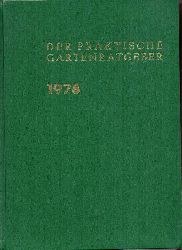 Der praktische Gartenratgeber  Der praktische Gartenratgeber Jahr 1978 Ausgabe B Heft 1 - 12 (1 Band) 